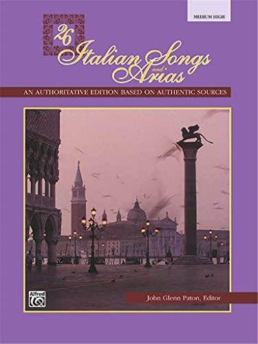 9780882844893: 26 Italian Songs and Arias: For Medium High Voice