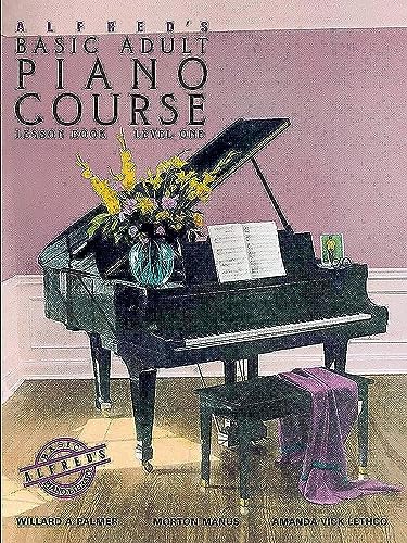 9780882846163: Alfred's Basic Adult Piano Course: Lesson Book, Level One/2236