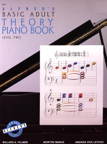 Beispielbild fr Alfred's Basic Adult Theory Piano Book Level Two zum Verkauf von HPB-Ruby