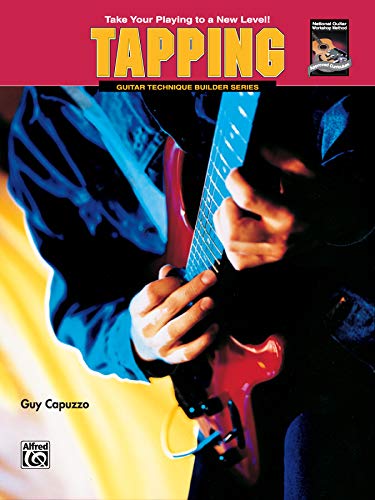 Beispielbild fr Guitar Technique Builders -- Tapping: Take Your Playing to a New Level! (Guitar Technique Builders Series) zum Verkauf von GF Books, Inc.