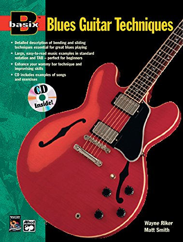 Imagen de archivo de Basix Blues Guitar Techniques: Book & CD (Basix(R) Series) a la venta por HPB-Emerald