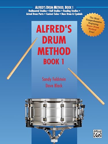 Immagine dell'editore per Alfred's Drum Method, Bk 1: The Most Comprehensive Beginning Snare Drum Method Ever! venduto da ThriftBooks-Phoenix