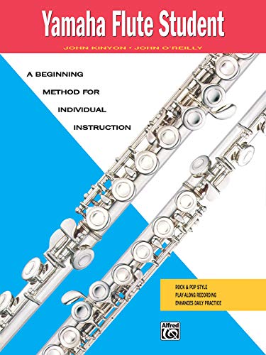 Beispielbild fr Yamaha Flute Student : A Beginning Method for Individual Instruction zum Verkauf von Better World Books