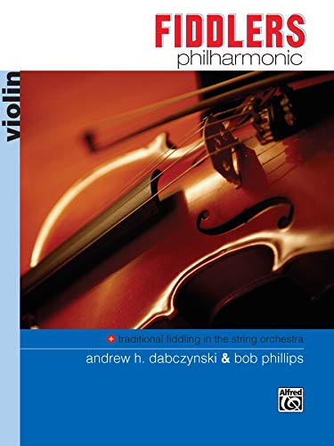 Beispielbild fr Fiddlers Philharmonic : Violin, Book and Online Audio zum Verkauf von Better World Books