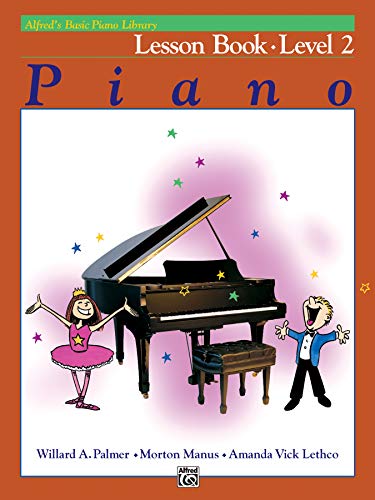 Stock image for Alfred's Basic Piano Lesson Book 2 for sale by Blackwell's