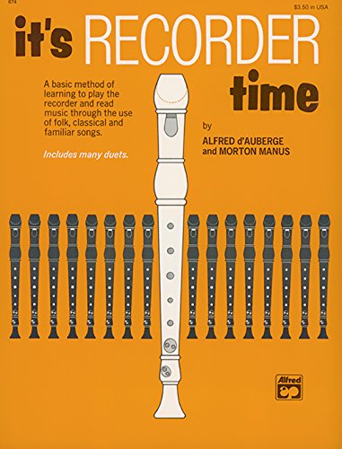 9780882848143: It's Recorder Time: Alfred Edtition