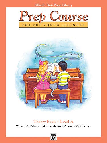 Stock image for Alfred's Basic Piano Prep Course Theory, Bk A: For the Young Beginner (Alfred's Basic Piano Library) for sale by SecondSale