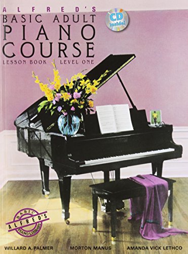 Stock image for Alfred's Basic Adult Piano Course: Lesson Book, Level One for sale by Jenson Books Inc