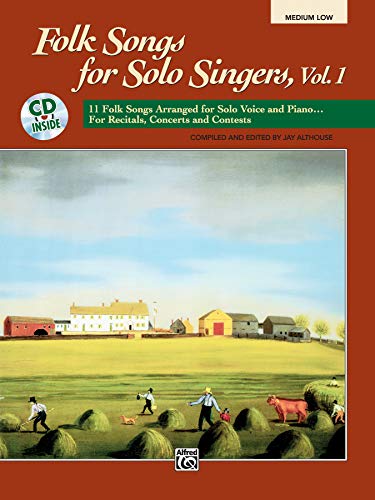 9780882848778: Folksongs For Solo Singers 1: 11 Folk Songs Arranged for Solo Voice and Piano . . . for Recitals, Concerts, and Contests (Medium Low Voice), Book & CD