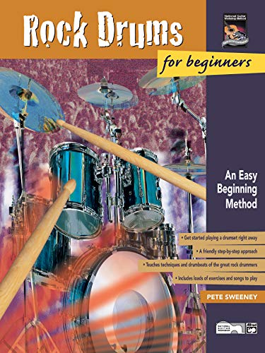 Rock Drums for Beginners: An Easy Beginning Method (9780882849171) by Sweeney, Pete