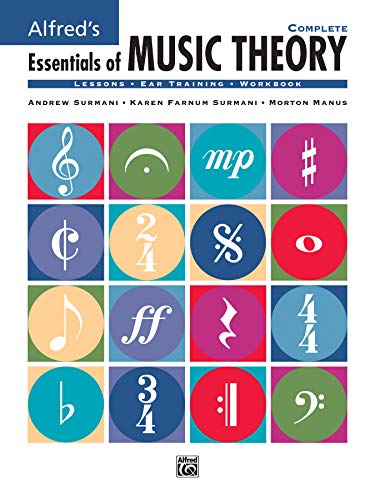 Alfred's Essentials of Music Theory: Complete, Book & 2 CDs (9780882849515) by Surmani, Andrew; Surmani, Karen Farnum; Manus, Morton