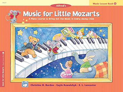 Beispielbild fr Music for Little Mozarts Music Lesson Book, Bk 1 : A Piano Course to Bring Out the Music in Every Young Child zum Verkauf von Better World Books