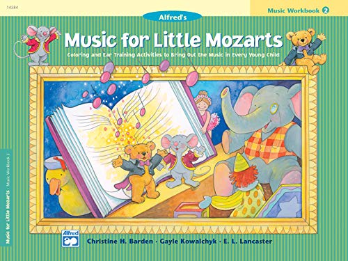 Imagen de archivo de Music for Little Mozarts Music Workbook, Bk 2: Coloring and Ear Training Activities to Bring Out the Music in Every Young Child (Music for Little Mozarts, Bk 2) a la venta por Red's Corner LLC