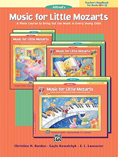 9780882849720: Music for Little Mozarts Teacher's Handbook, Bk 1 & 2: A Piano Course to Bring Out the Music in Every Young Child