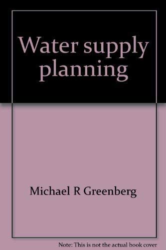 9780882850283: Water supply planning: A case study and systems analysis