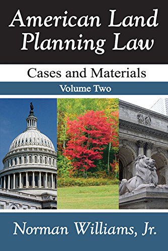 Imagen de archivo de American Land Planning Law (2 Volume Set): Cases and Materials a la venta por NWJbooks