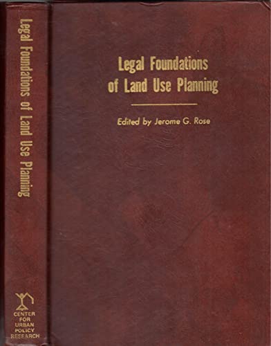 Imagen de archivo de Legal Foundations of Land Use Planning: Textbook-Casebook and Materials on Planning Law a la venta por HPB-Red