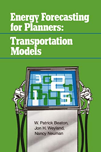 Imagen de archivo de Energy Forecasting for Planners : Transportation Models a la venta por Alphaville Books, Inc.