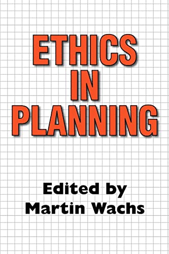 Imagen de archivo de Ethics in Planning a la venta por Thomas J. Joyce And Company