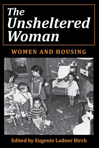 Imagen de archivo de The Unsheltered Woman: Women and Housing a la venta por HPB Inc.