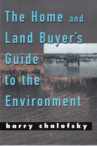 The Home and Land Buyer's Guide to the Environment
