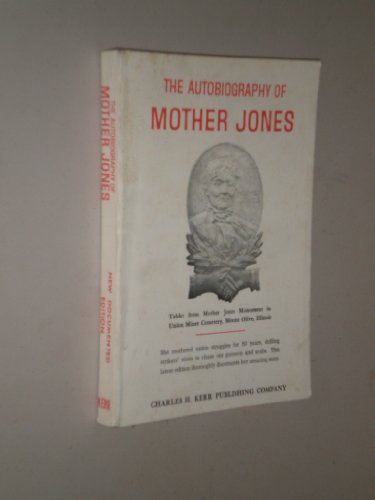 9780882860138: The autobiography of Mother Jones