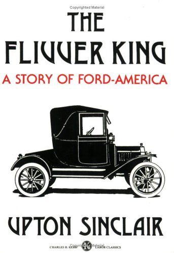 Beispielbild fr The Flivver King: A Story Of Ford-America zum Verkauf von HPB-Diamond