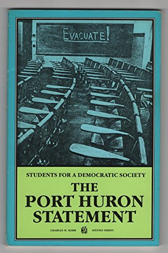 Imagen de archivo de The Port Huron Statement (1962) (The Sixties Series) (60s Series) a la venta por Jenson Books Inc