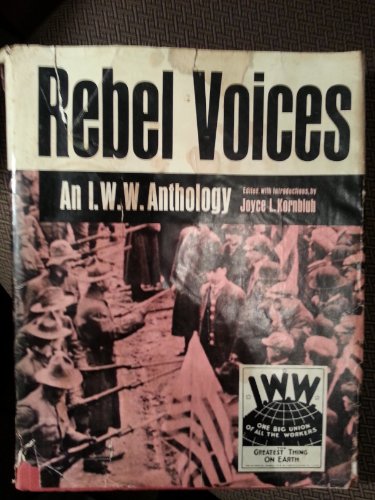 9780882861456: Rebel Voices: An Iww Anthology