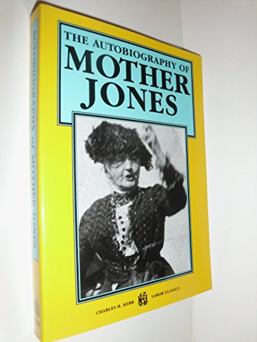 Stock image for The Autobiography of Mother Jones for sale by Librairie Th  la page