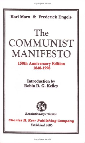 The Communist Manifesto (9780882862354) by Karl Marx; Frederick Engels; Robin D. G. Kelley (Introduction)