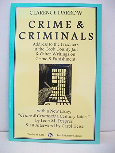 9780882862507: Crime & Criminals: Address to the Prisoners in the Cook County Jail & Other Writings on Crime & Punishment