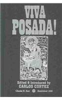 9780882862620: Viva Posad!: A Salute to the Great Printmaker of the Mexican Revolution