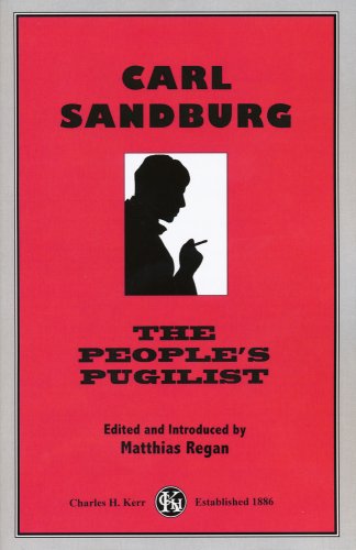 Stock image for Carl Sandburg: The People's Pugilist for sale by ThriftBooks-Atlanta