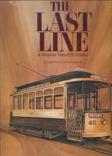 Imagen de archivo de LAST LINE A Streetcar Named St. James a la venta por Riverow Bookshop