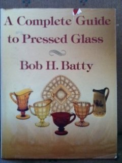 A Complete Guide to Pressed Glass