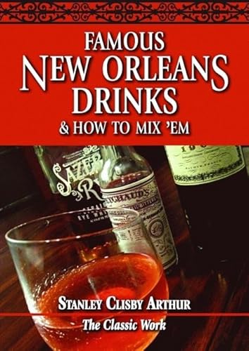 Stock image for Famous New Orleans Drinks and How to Mix for sale by Wonder Book