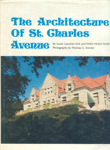 Stock image for The architecture of St. Charles Avenue for sale by Small World Books