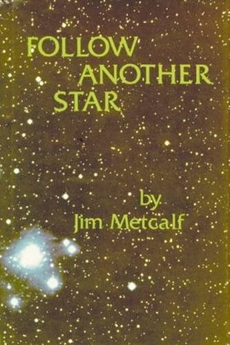 Imagen de archivo de Follow Another Star (Poems) a la venta por Books of the Smoky Mountains