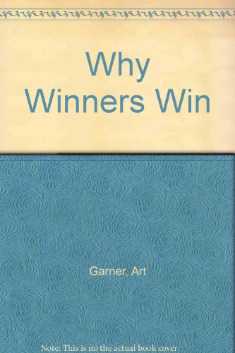 9780882892672: Why Winners Win