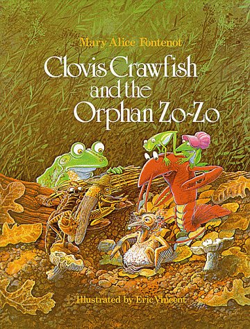 Stock image for Clovis Crawfish and the Orphan Zo-Zo (The Clovis Crawfish Series) for sale by Blue Vase Books