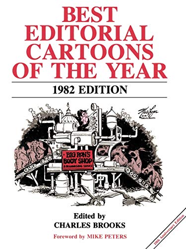 Stock image for Best Editorial Cartoons of the Year: 1982 Edition for sale by The Book Cellar, LLC