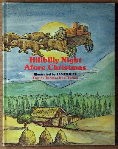 Hillbilly Night Afore Christmas (The Night Before Christmas Series) - Turner, Thomas