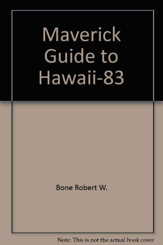 Stock image for Maverick Guide to Hawaii-83 for sale by Half Price Books Inc.