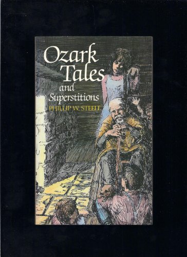 Beispielbild fr Ozark Tales and Superstitions zum Verkauf von BooksRun