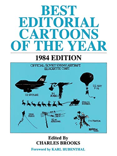 Stock image for BEST EDIT CARTOONS OF THE YEAR: 1984 Edition (Best Editorial Cartoons of the Year) for sale by medimops