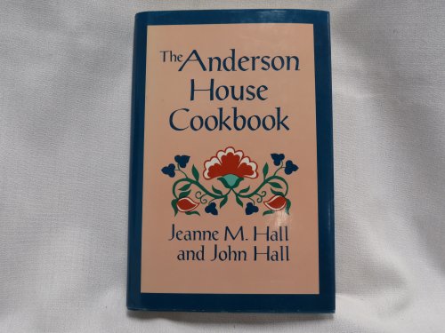 9780882894751: The Anderson House Cookbook (Restaurant Cookbooks)