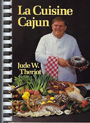 Imagen de archivo de La Cuisine Cajun a la venta por Library House Internet Sales