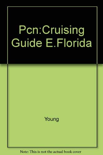 Stock image for Cruising Guide to Eastern Florida for sale by The Maryland Book Bank