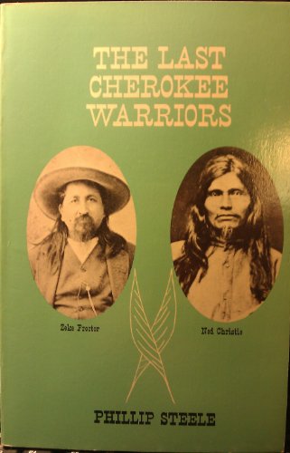 Beispielbild fr The Last Cherokee Warriors zum Verkauf von Better World Books